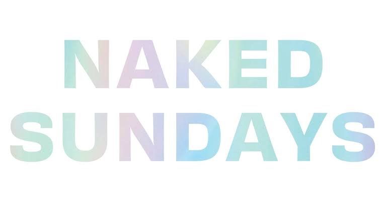 Naked Sundays